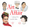 The Art of the Affair (An Illustrated History of Love, Sex, and Artistic Influence) by Catherine Lacey, Forsyth Harmon, 9781632866554