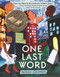 One Last Word (Wisdom from the Harlem Renaissance) by Nikki Grimes, 9781619635548