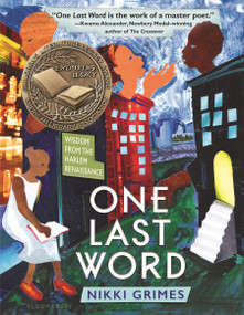 One Last Word (Wisdom from the Harlem Renaissance) by Nikki Grimes, 9781619635548