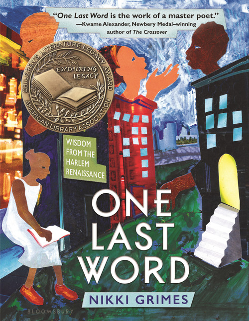 One Last Word (Wisdom from the Harlem Renaissance) by Nikki Grimes, 9781619635548