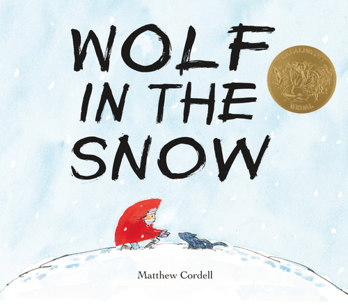 Wolf in the Snow ((Caldecott Medal Winner)) by Matthew Cordell, 9781250076366