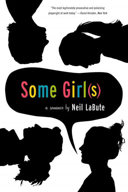 Some Girl(s) (A Play) by Neil LaBute, 9780571229826