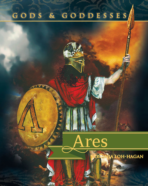 Ares - 9781634722667 by Virginia Loh-Hagan, Kevin M. Connolly, 9781634722667