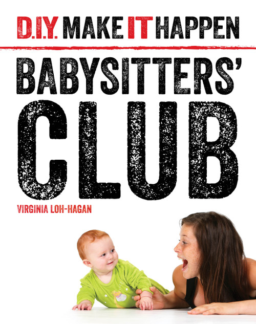 Babysitters' Club by Virginia Loh-Hagan, 9781634704960