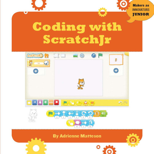 Coding With ScratchJr by Adrienne Matteson, 9781634721868
