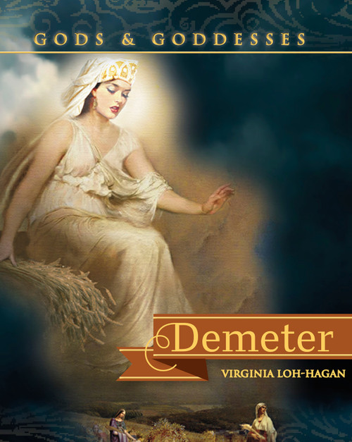 Demeter by Virginia Loh-Hagan, Lauren McCullough, 9781634721387