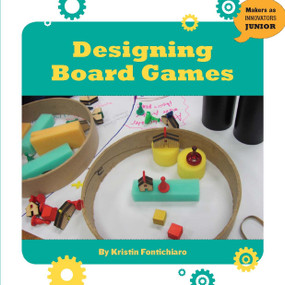 Designing Board Games - 9781634723206 by Kristin Fontichiaro, 9781634723206