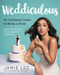 Weddiculous (An Unfiltered Guide to Being a Bride) by Jamie Lee, 9780062455604