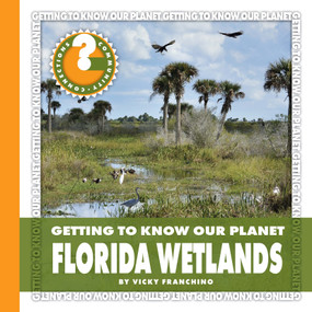 Florida Wetlands by Vicky Franchino, 9781634705165