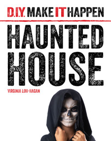 Haunted House by Virginia Loh-Hagan, 9781634704922