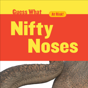 Nifty Noses (Elephant) - 9781634723084 by Felicia Macheske, 9781634723084
