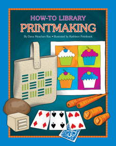 Printmaking - 9781633624016 by Dana Meachen Rau, Kathleen Petelinsek, 9781633624016