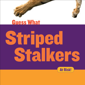 Striped Stalkers (Tiger) by Felicia Macheske, 9781634721721