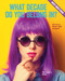 What Decade Do You Belong In? by Brooke Rowe, 9781634705080
