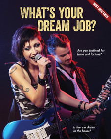 What's Your Dream Job? by Brooke Rowe, 9781634700351