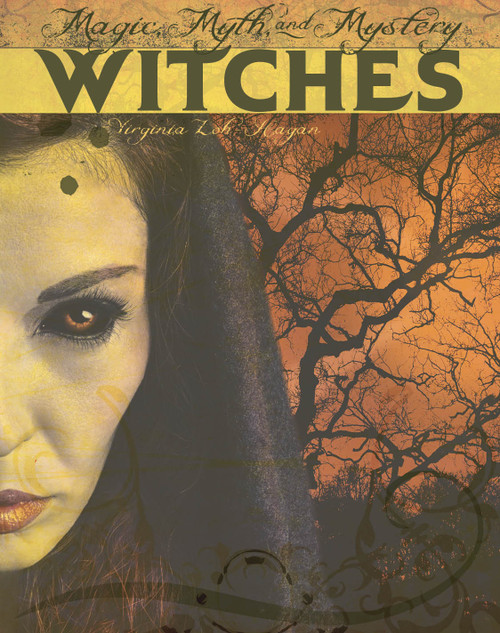 Witches by Virginia Loh-Hagan, Kevin M. Connolly, 9781634711128