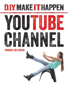 YouTube Channel by Virginia Loh-Hagan, 9781634721455