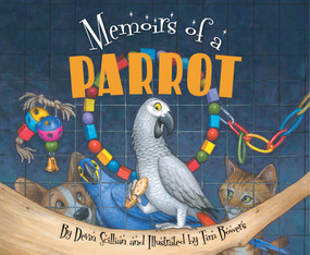 Memoirs of a Parrot by Devin Scillian, Tim Bowers, 9781585369621