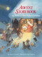 Advent Storybook (24 Stories to Share Before Christmas) by Antonie Schneider, Maja Dusikovaa, Marisa Miller, 9780735819634