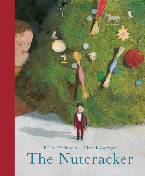 The Nutcracker - 9780735842700 by E.T.A. Hoffman, Lisbeth Zwerger, 9780735842700