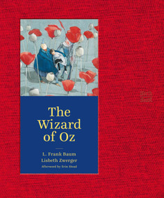 The Wizard of Oz - 9780735842410 by L. Frank Baum, Lisbeth Zwerger, 9780735842410