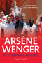 Arsene Wenger Fifty Defining Fixtures (Fifty Defining Fixtures) by Layth Yousif, Sol Campbell, 9781445642215
