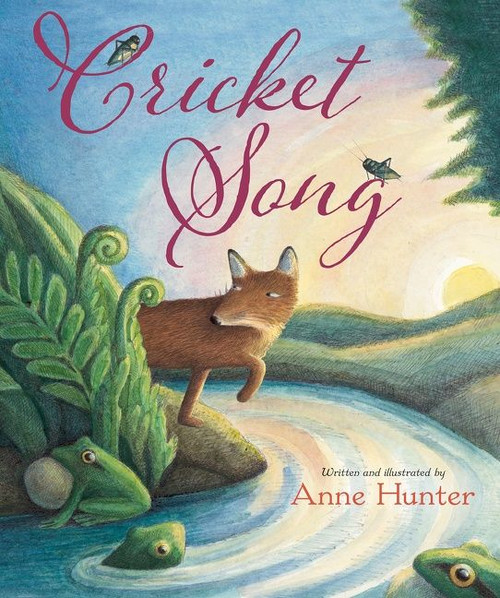 Cricket Song by Anne Hunter, 9780544582590