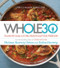 The Whole30 (The 30-Day Guide to Total Health and Food Freedom) by Melissa Urban, Dallas Hartwig, 9780544609716