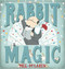 Rabbit Magic by Meg McLaren, 9780544784697