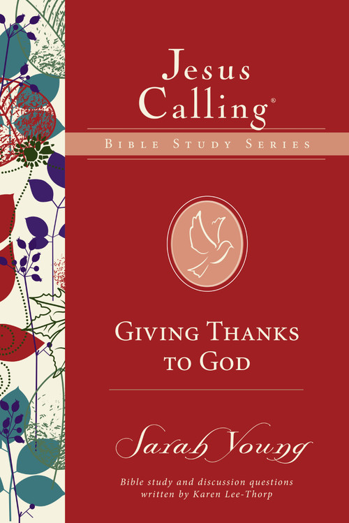 Giving Thanks to God by Sarah Young, 9780310083658