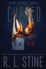 Cursed (A New Fear; House of Whispers; Forbidden Secrets) by R.L. Stine, 9781481479516