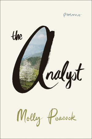 The Analyst (Poems) by Molly Peacock, 9780393254716