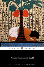 Writings from Ancient Egypt by Toby Wilkinson, Toby Wilkinson, 9780141395951