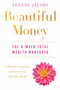 Beautiful Money (The 4-Week Total Wealth Makeover) by Leanne Jacobs, 9780143111511