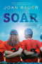 Soar - 9780147513151 by Joan Bauer, 9780147513151