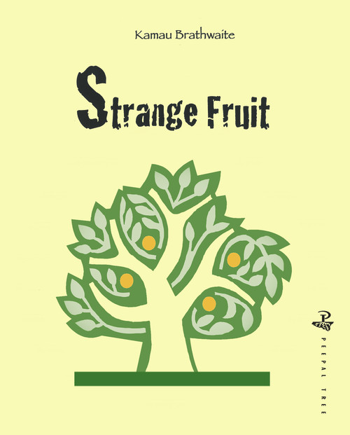 Strange Fruit by Kamau Brathwaite, 9781845233082