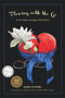 Flowing with the Go by Elena Stowell, 9781937084622