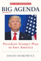 Big Agenda (President Trump's Plan to Save America) by David Horowitz, 9781630060879