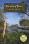 Forgiving Waters by Kenneth L. Capps, 9781937084554