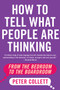 How To Tell What People Are Thinking by Peter Collett, 9781443452182
