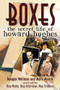 Boxes: The Secret Life of Howard Hughes by Douglas Wellman, Mark Musick, 9781608081394