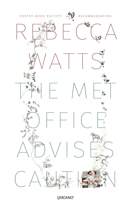 The Met Office Advises Caution by Rebecca Watts, 9781784102722