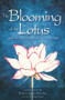 The Blooming of the Lotus by Robin Lynn Brooks, 9781608081523
