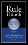 Rule of Thumb: A Guide to Developing Mission, Vision, and Value Statements by Sonia Keffer, 9781608081028