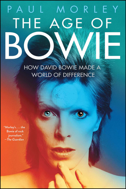 The Age of Bowie - 9781501151170 by Paul Morley, 9781501151170