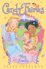 Mini Sweets by Helen Perelman, Erica-Jane Waters, 9781481446839