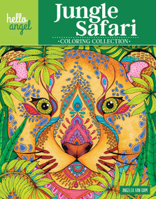 Hello Angel Jungle Safari Coloring Collection by Angelea Van Dam, 9781497202757