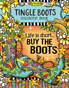 Tingle Boots Coloring Book by Suzy Toronto, 9781497202702