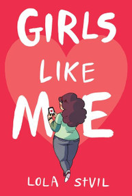Girls Like Me by Yves Lola StVil, 9780544706743