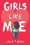 Girls Like Me by Yves Lola StVil, 9780544706743
